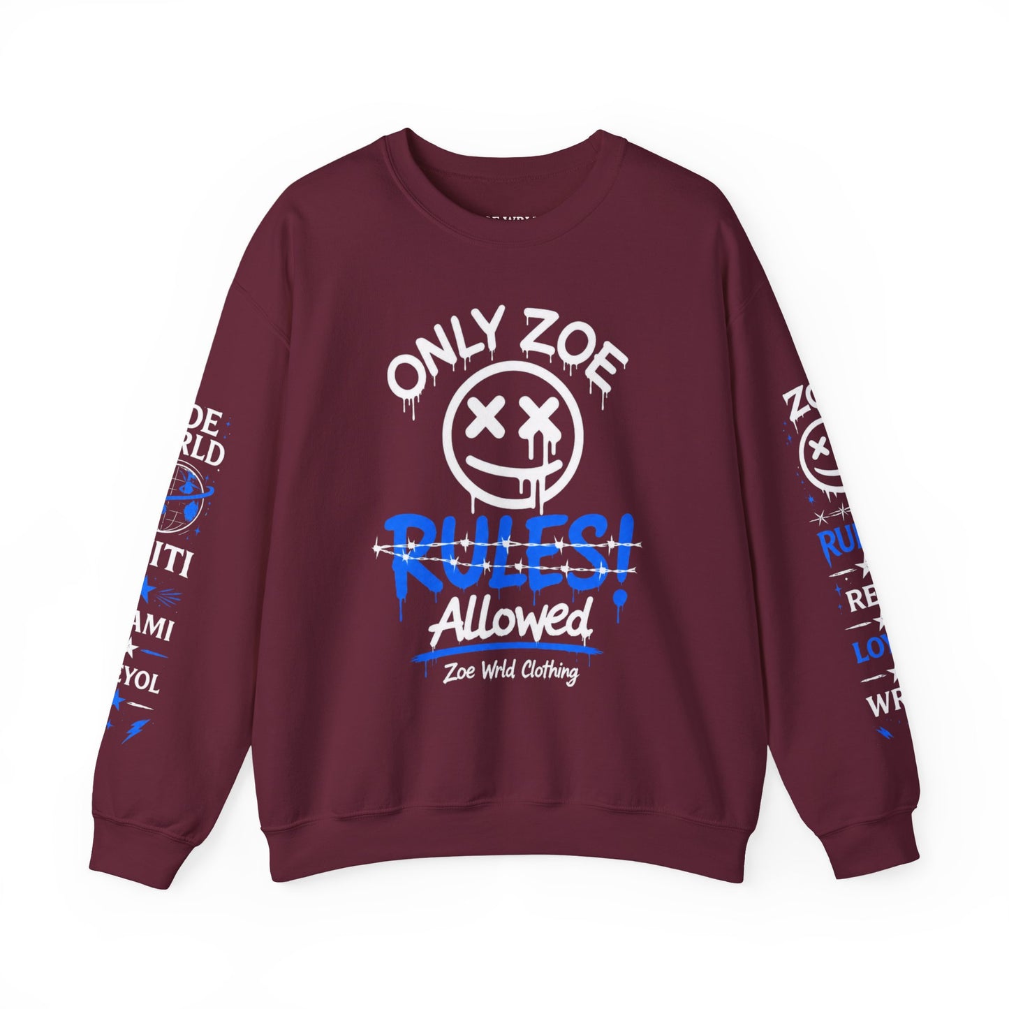 Only Zoe Rules Allowed Sweatshirt