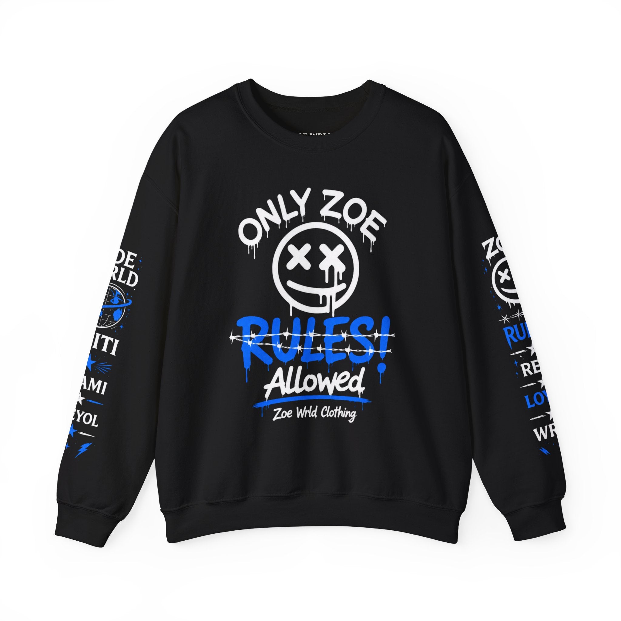 Only Zoe Rules Allowed Sweatshirt
